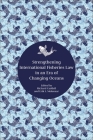 Strengthening International Fisheries Law in an Era of Changing Oceans Cover Image