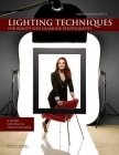 Christopher Grey's Lighting Techniques for Beauty and Glamour Photography: A Guide for Digital Photographers By Christopher Grey Cover Image
