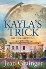 Kayla's Trick (Tour #6) Cover Image