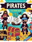 Pirates Coloring Book: Embark on a Voyage of Imagination, Where Buccaneers, Buccaneers, and Buccaneers Come to Life with Every Stroke of Your Cover Image