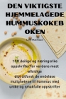Den Viktigste Hjemmelagede Hummuskokeboken By Lilly Mathisen Cover Image