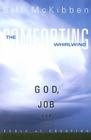 The Comforting Whirlwind: God, Job, and the Scale of Creation Cover Image