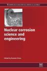 Nuclear Corrosion Science and Engineering Cover Image