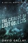 The Catalog of Lost Objects Cover Image