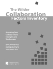 The Wilder Collaboration Factors Inventory: Assessing Your Collaboration's Strengths and Weaknesses Cover Image