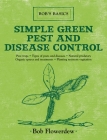 Simple Green Pest and Disease Control: Bob's Basics Cover Image