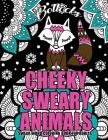 Swear Word Coloring Book For Adults: Cheeky Sweary Animals: 44 Designs Large 8.5