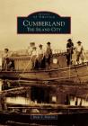 Cumberland: The Island City (Images of America) Cover Image