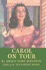 Carol on Tour By Helen Dore Boylston Cover Image
