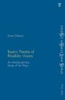 Ibsen's Theatre of Ritualistic Visions: An Interdisciplinary Study of Ten Plays (Stage and Screen Studies #12) By Kenneth Richards (Editor), Trausti Olafsson Cover Image