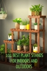 101 Best Plant Stands for Indoors and Outdoors in 2021-2022 By Personal Paradise Cover Image