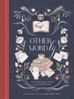 Other-Wordly: words both strange and lovely from around the world (Book Lover Gifts, Illustrated Untranslatable Word Book) Cover Image