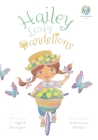 Hailey Loves Dandelions By C. Ingrid Deringer, Kateryna Manko (Illustrator), Claire Mulligan (Editor) Cover Image