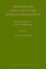 Private and Civil Law in the Russian Federation (Law in Eastern Europe #60) Cover Image