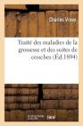 Traité Des Maladies de la Grossesse Et Des Suites de Couches Cover Image