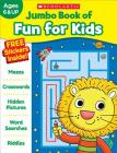 Jumbo Book of Fun for Kids Workbook Cover Image