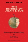 The Diaries of Adam & Eve (Warbler Classics Annotated Edition) Cover Image