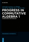 Progress in Commutative Algebra 1: Combinatorics and Homology (de Gruyter Proceedings in Mathematics) Cover Image