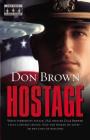 Hostage (Navy Justice #2) By Don Brown Cover Image