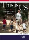 This is US: The New All-American Family By David Marin Cover Image