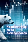 Handelsstrategien für Aktienoptionen: Schritt für Schritt zum Verständnis von Aktienoptionen By Kasey Stone Cover Image