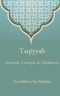 Taqiyyah: Grounds, Concepts, & Limitations By Ja'far Subhani Cover Image