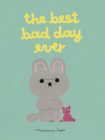 The Best Bad Day Ever Cover Image