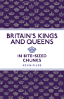 Britain's Kings and Queens By Kevin Flude Cover Image