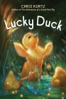 Lucky Duck By Chris Kurtz Cover Image