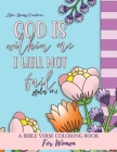 Bible Verse Coloring Book For Women: Inspired Scripture Verses For Christian Adults, Teens, Girls to Color. Affirm God's Promise By Lilac Spring Creatives Cover Image