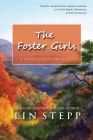 The Foster Girls By Lin Stepp Cover Image