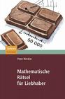 Mathematische Rätsel Für Liebhaber By Peter Winkler, H. Höfner (Translator), Brigitte Post (Translator) Cover Image