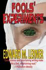 Fools' Experiments By Edward M. Lerner Cover Image