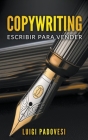 Copywriting: Escribir para Vender By Luigi Padovesi Cover Image
