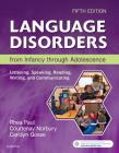 Language Disorders from Infancy Through Adolescence: Listening, Speaking, Reading, Writing, and Communicating Cover Image