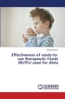 Effectiveness of ready-to-use therapeutic Foods (RUTFs) used for dieta By Rawda Ibrahim Cover Image