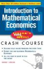 Schaum's Easy Outline of Introduction to Mathematical Economics (Schaum's Easy Outlines) Cover Image