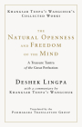 The Natural Openness and Freedom of the Mind: A Treasure Tantra of the Great Perfection Cover Image