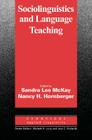 Sociolinguistics and Language Teaching (Cambridge Applied Linguistics) By Sandra Lee McKay (Editor), Nancy H. Hornberger (Editor) Cover Image