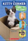 Kitty Corner: Guide to Kittens Cover Image