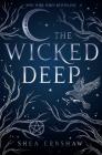 The Wicked Deep By Shea Ernshaw Cover Image