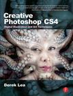 Creative Photoshop CS4: Digital Illustration and Art Techniques By Derek Lea Cover Image