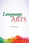 Language Arts: A New Perspective By Valeriana Bandeh Cover Image