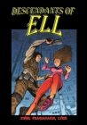 Ell: Descendants in Full Color By Kostas Fragiadakis (Illustrator), Panos Lyris (Illustrator), Nikolaos D. Zwhs Cover Image