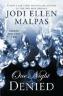 One Night: Denied (The One Night Trilogy #2) By Jodi Ellen Malpas Cover Image