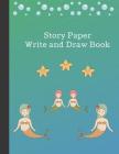 Story Paper: Write and Draw Book for Young Children By Precious Paper Cover Image