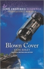 Blown Cover By Jodie Bailey Cover Image
