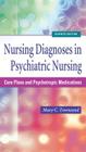 Nursing Diagnoses in Psychiatric Nursing: Care Plans and Psychotropic Medications Cover Image
