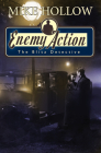 Enemy Action (The Blitz Detective) By Mike Hollow Cover Image