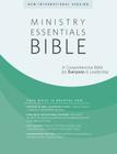 Ministry Essentials Bible-NIV: A Comprehensive Bible for Everyone in Leadership Cover Image
